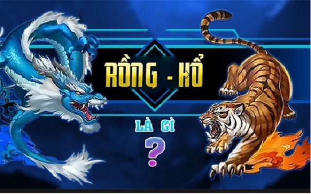 Đôi nét về trò chơi Rồng hổ Đôi nét về trò chơi Rồng hổ