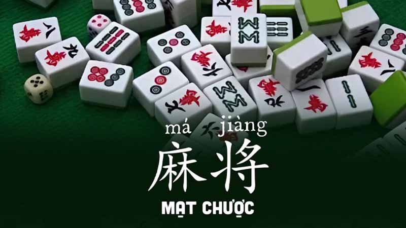 Luật chơi mạt chược chuẩn nhất: Cách đánh, ù bài và tính điểm