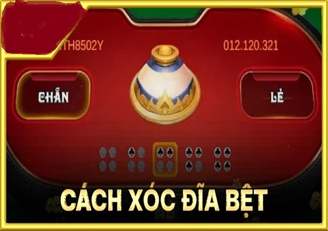 Cách xóc đĩa bệt hiệu quả
