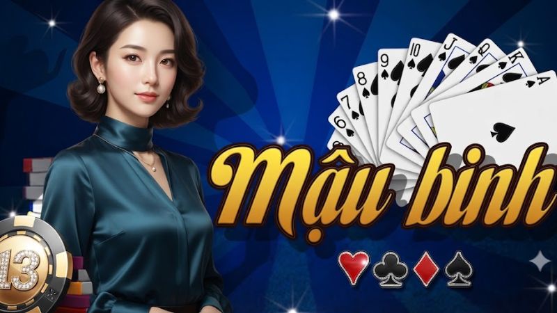 Khám phá cách chơi Mậu Binh trực tuyến dễ thắng từ chuyên gia